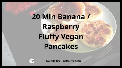 20 Min Bananen / Himbeer Fluffy Vegan Pancakes